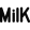 MilK