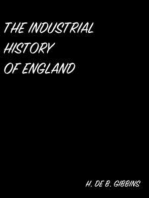 The Industrial History Of England