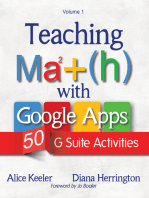 Teaching Math with Google Apps: 50 G Suite Activities