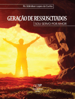 Geração de Ressuscitados: Sou Servo Por Amor