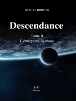 Descendance - Tome II: L'Emergence du Chaos