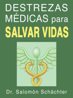 Destrezas médicas para salvar vidas (una guía de primeros auxilios)