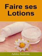 Faire ses Lotions: Artisanat et Loisirs