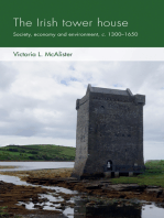 The Irish tower house: Society, economy and environment, <i>c.</i> 1300–1650