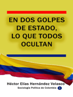 En dos golpes de Estado, lo que todos ocultan