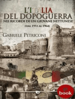 L'Italia del dopoguerra nei ricordi di un giovane nettunese: Dal 1951 al 1964