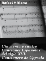 Cincuenta y cuatro Canciones Españolas del siglo XVI: Cancionero de Uppsala