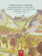 Ordenar para controlar: Ordenamiento espacial y control político en las llanuras del Caribe y en los Andes centrales neogranadinos, siglo XVIII
