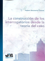 La construcción de los interrogatorios desde la teoría del caso