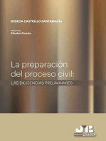 La preparación del proceso civil: Las diligencias preliminares