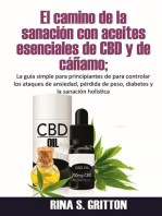 El camino de la sanación con aceites esenciales de CBD y de cáñamo