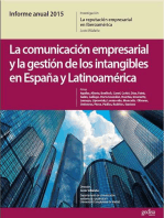 Informe Anual 2015. La Marca España desde la Teoría de la Reputación. La Comunicación Empresarial y La Gestión de los Intangibles en España y Latinoamérica