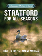 Stratford For All Seasons: Secrets & Surprises