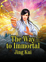 The Way to Immortal: Volume 1