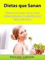 Dietas que Sanan: NO FICCIÓN PARA ADULTOS JÓVENES / Salud y Vida Diaria / Dieta y Nutrición