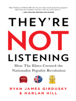 They’re Not Listening: How The Elites Created the National Populist Revolution