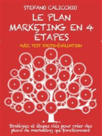 Le plan marketing en 4 étapes: Stratégies et étapes clés pour créer des plans de marketing qui fonctionnent