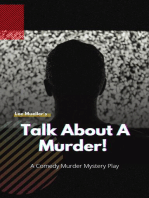 Talk About A Murder: Play Dead Murder Mystery Plays