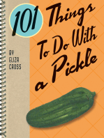 101 Things To Do With a Pickle