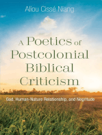 A Poetics of Postcolonial Biblical Criticism: God, Human-Nature Relationship, and Negritude