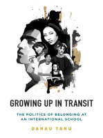 Growing Up in Transit: The Politics of Belonging at an International School