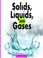 Solids, Liquids, and Gases