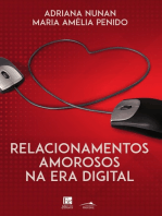 Relacionamentos Amorosos na Era Digital