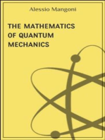 The mathematics of quantum mechanics