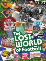 The Lost World of Football: From the Writers of Got, Not Got