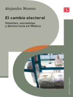 El cambio electoral: Votantes, encuestas y democracia en México