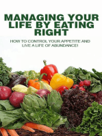 Managing Your Life by Eating Right