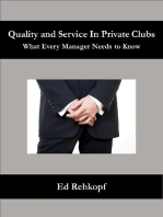 Quality and Service In Private Clubs - What Every Manager Needs to Know