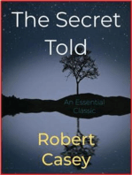 The Secret Told