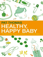 Healthy, Happy Baby: The essential guide to raising a toxin-free baby