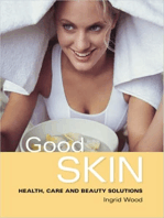 Good Skin: Your Guide to Glowing Skin