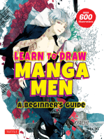 Learn to Draw Manga Men: A Beginner's Guide (With Over 600 Illustrations)