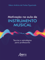 Motivação na Aula de Instrumento Musical Teorias e Estratégias para Professores