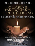 Claras Palabras Proféticas: La Profecía Hecha Historia: Profecías Bíblicas, #2