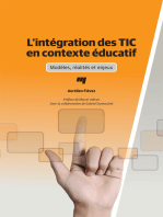 L' INTEGRATION DES TIC EN CONTEXTE EDUCATIF: Modèles, réalités et enjeux