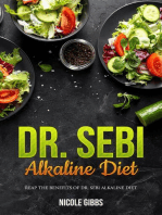 Dr. Sebi Alkaline Diet: Reap the Benefits of Dr. Sebi Alkaline Diet