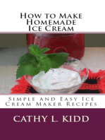 How to Make Homemade Ice Cream: Simple and Easy Ice Cream Maker Recipes