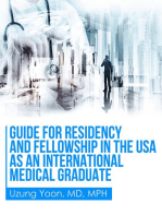 Guide for Residency and Fellowship in the USA as an International Medical Graduate