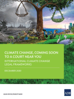 International Climate Change Legal Frameworks: Climate Change, Coming Soon to A Court Near You—Report Four