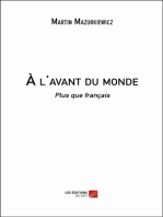 À l'avant du monde: Plus que français