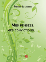 Mes pensées, mes convictions…