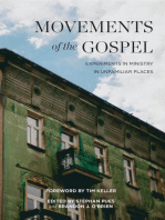 Movements of the Gospel