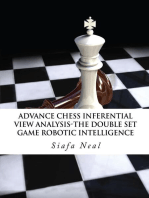 Advance Chess - Inferential View Analysis of the Double Set Game, (D.2.30) Robotic Intelligence Possibilities: The Double Set Game - Book 2 Vol. 2