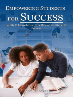 Empowering Students For Success: Family Relationships are the Basis of the Student's Success