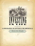 Investing in Life: Insurance in Antebellum America