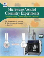 Microwave Assisted Chemistry Experiments: (Organic Synthesis, Chemical analysis and Extraction)